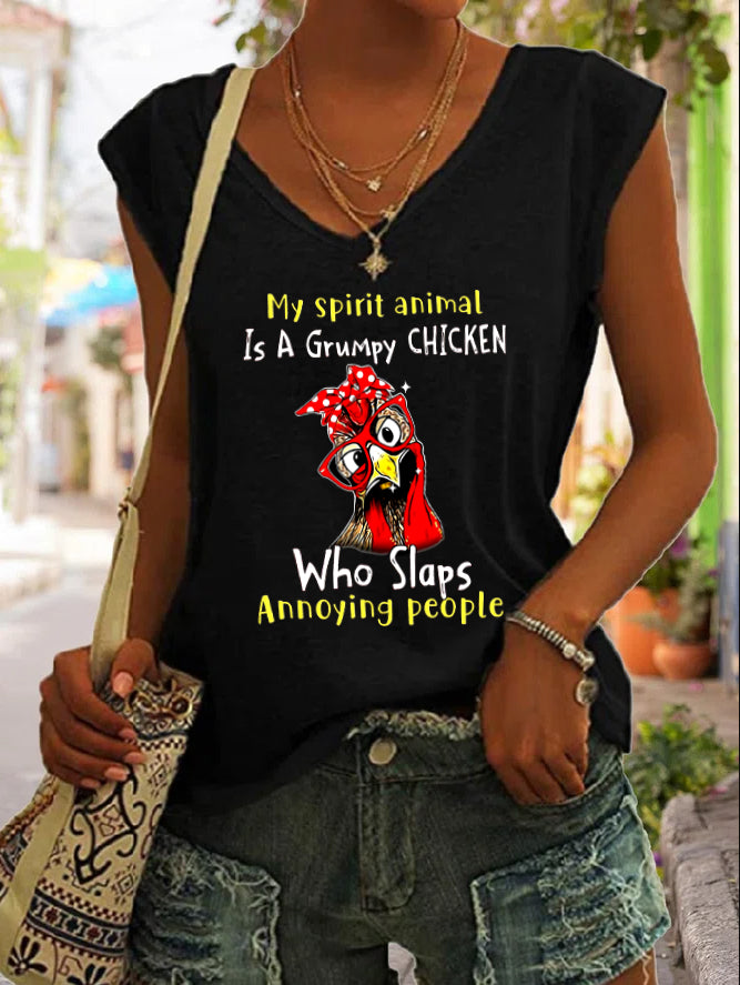 My Spirit Animal Is A Grumpy Chicken Who Slaps Annoying People Print Sleeveless Tee