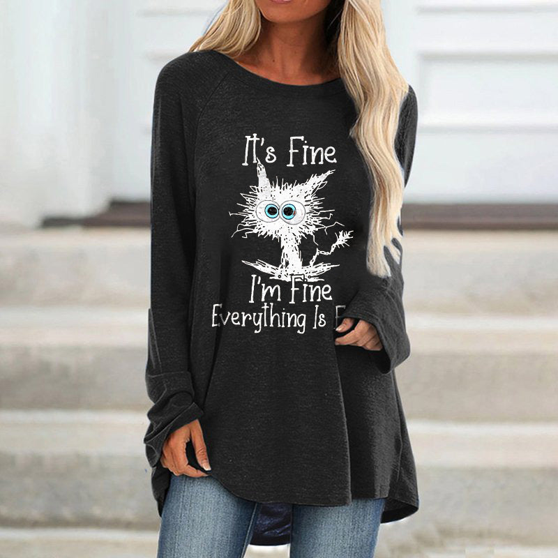 It's Fine I'm Fine Everything Is Fine Printed Women's T-shirt