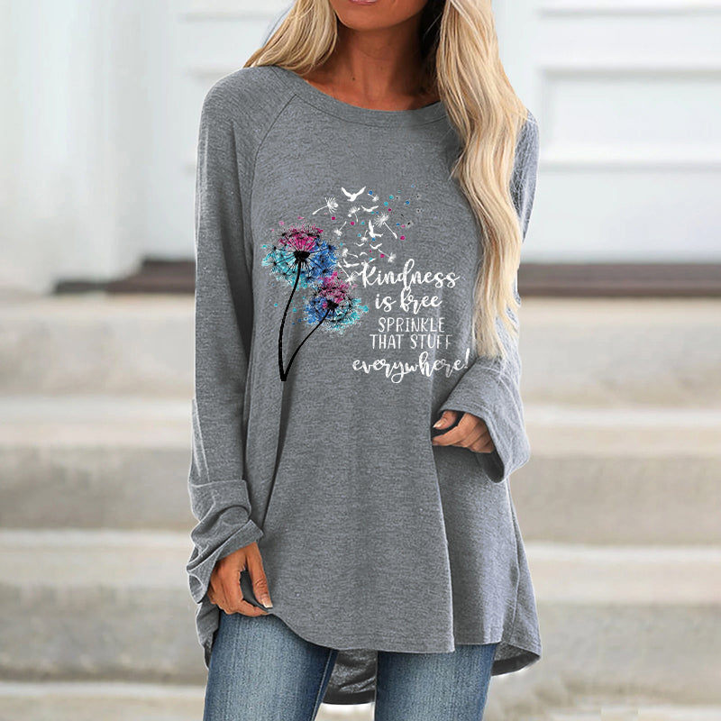 Kindness Is Free Sprinkle That Stuff Everywhere! Printed Women's T-shirt